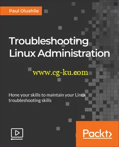 Troubleshooting Linux Administration的图片1