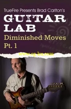 Truefire Guitar Lab Diminished Moves Vol.1 TUTORiAL的图片1