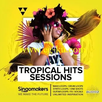 Singomakers -Tropical Hits Sessions (Wav/Midi/Rex2)的图片1