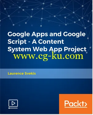 Google Apps and Google Script – A Content System Web App Project的图片1