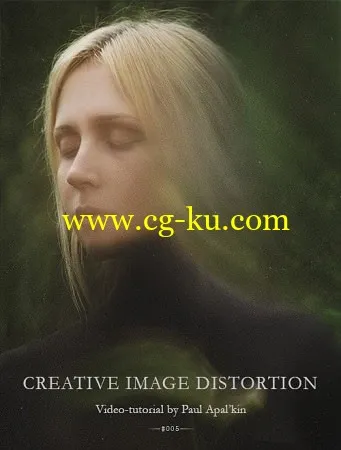 Paul Apalkin – Creative Image Distortion的图片1