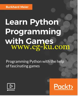 Packt Publishing – Learn Python Programming with Games的图片1