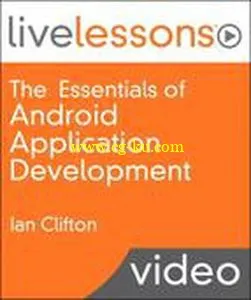 LiveLessons – Essentials of Android Application Development的图片2