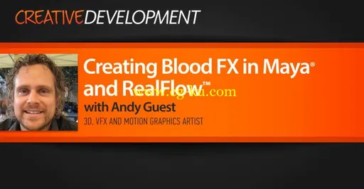 Creating Blood FX in Maya and RealFlow的图片1