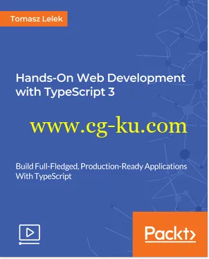 Hands-On Web Development with TypeScript 3的图片1