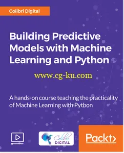 Building Predictive Models with Machine Learning and Python的图片1