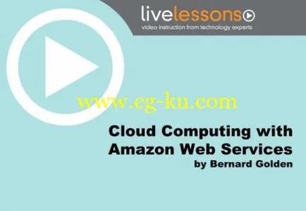 LiveLessons – Cloud Computing with Amazon Web Services的图片1