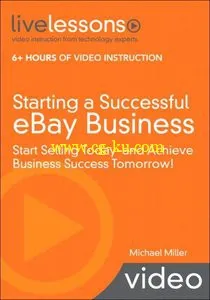 LiveLessons – Starting a Successful eBay Business的图片1