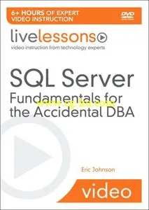 LiveLessons – SQL Server Fundamentals for the Accidental DBA的图片1