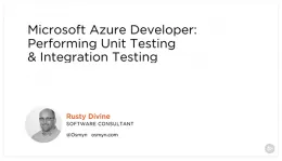 Microsoft Azure Developer: Performing Unit Testing   Integration Testing的图片1