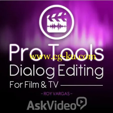 AskVideo – PRO TOOLS 303 Dialog Editing For Film & TV的图片1