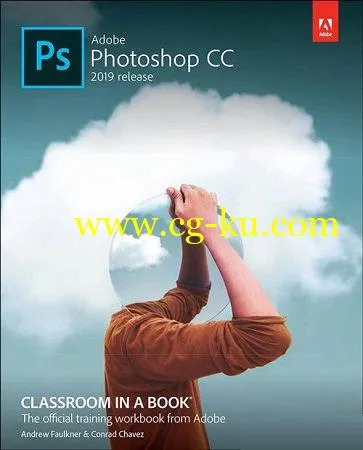 Adobe Photoshop CC Classroom in a Book 2019 Release with Tutorial Files的图片1