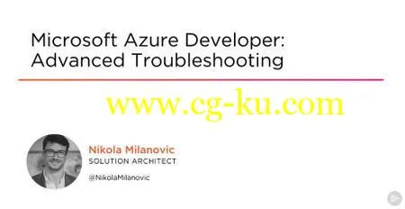 Microsoft Azure Developer: Advanced Troubleshooting的图片2