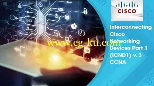 Cisco Training Video Cisco CCNA ICND1 v3.0 (2018)的图片1