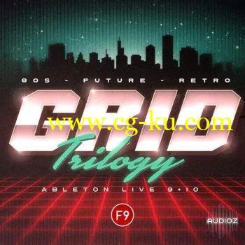 F9 Grid Trilogy 80s Future Retro For Ableton Live 9+10 DELUXE Version的图片1