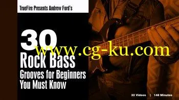 Truefire Andrew Ford's 30 Rock Bass Grooves for Beginners You MUST Know TUTORiAL的图片1