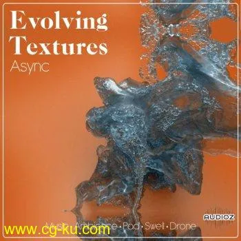 Async Audio Evolving Textures WAV的图片1