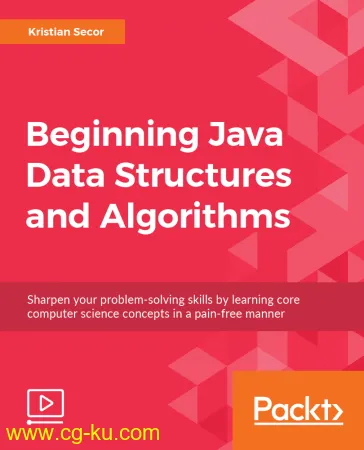 Packt: Beginning Java Data Structures and Algorithms的图片1