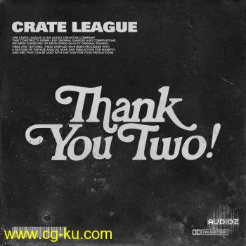 The Crate League Thank You Vol 2 Compositions and Stems WAV-DECiBEL的图片1