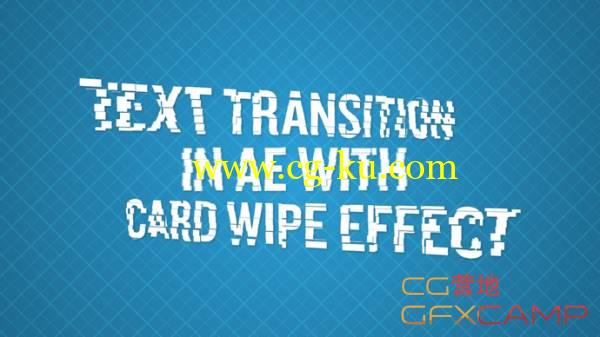 AE文字卡片转场特效教程(含工程文件) Text Transition In After Effects With Card Wipe Effect的图片1
