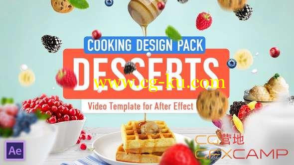 AE模板-甜点美食食物电视栏目包装 Cooking Design Pack - Desserts的图片1