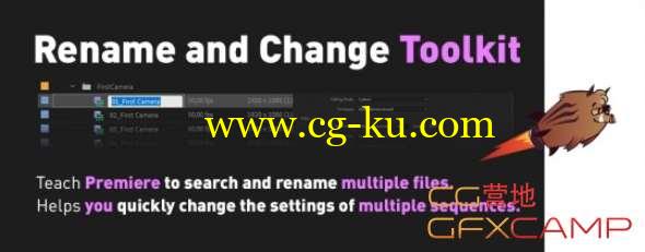 文件批量重命名修改PR插件 Aescripts Rename and Change Toolkit for Premiere Pro 1.0 + 使用教程的图片1