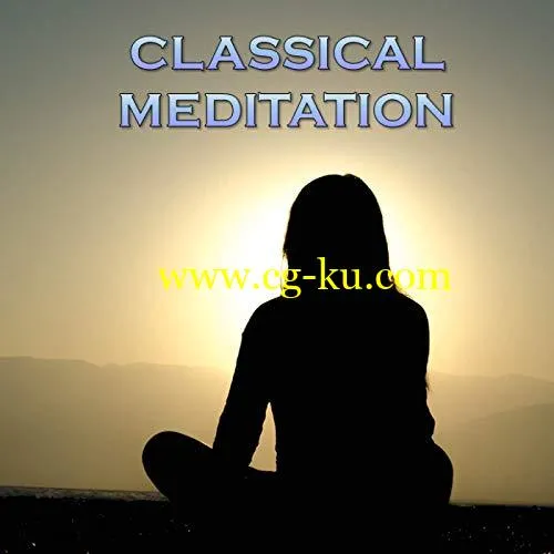 VA – Classical Meditation (2019) Flac的图片1