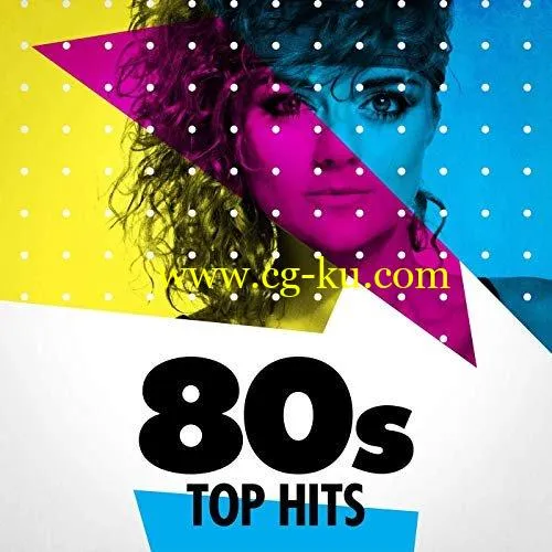 VA – 80s Top Hits (2019) FLAC的图片1