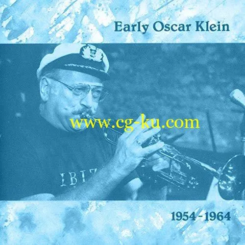 Oscar Klein – Early Oscar Klein 1954-1963 (2019) FLAC的图片1