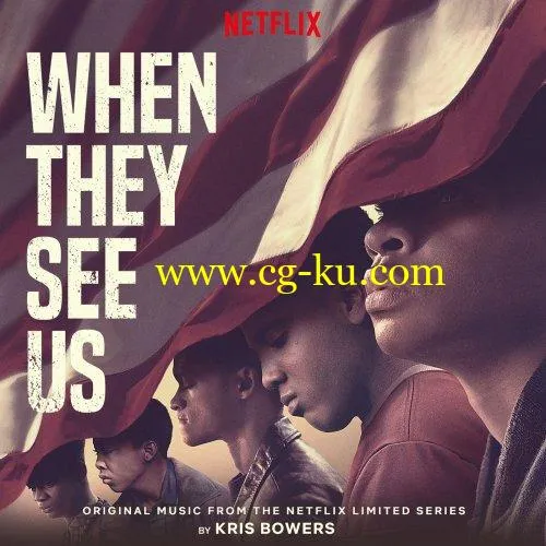 Kris Bowers – When They See Us (Original Music from the Netflix Limited Series) (2019) FLAC的图片1