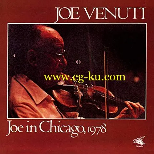 Joe Venuti – Joe In Chicago, 1978 (1978/2019) FLAC的图片1