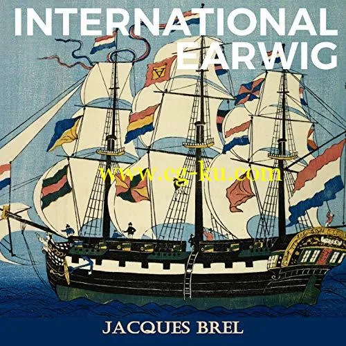 Jacques Brel – International Earwig (2019) Flac的图片1