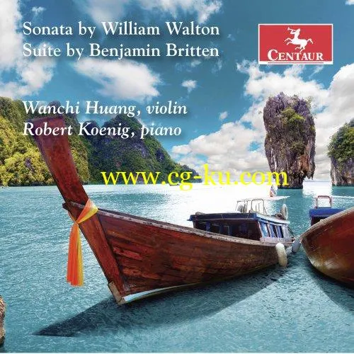 Robert Koenig and Wanchi Huang – Walton & Britten: Works for Violin & Piano (2019) FLAC的图片1