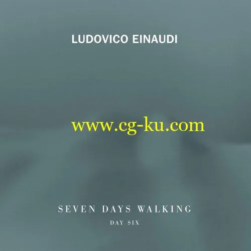 Ludovico Einaudi – Seven Days Walking (Day 6) (2019) FLAC的图片1