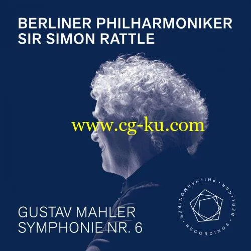 Berliner Philharmoniker Sir Simon Rattle – Mahler: Symphony No. 6 (2019) FLAC的图片1