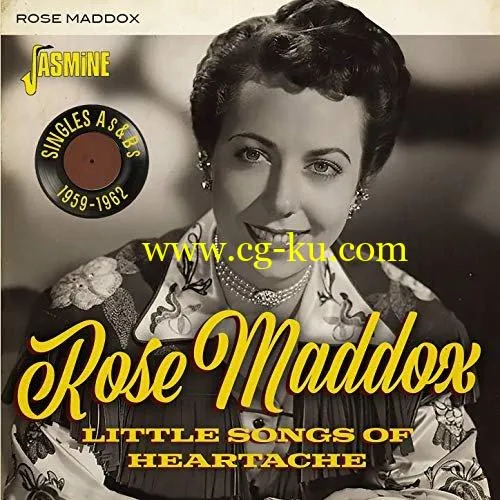 Rose Maddox – Little Songs of Heartache: Singles As Bs (1959-1962) (2019) FLAC的图片1