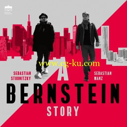 Sebastian Manz & Sebastian Studnitzky – A Bernstein Story (2019) Flac的图片1