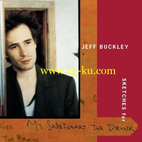 Jeff Buckley – Sketches for My Sweetheart The Drunk (Expanded Edition) (1998/2019) FLAC的图片1