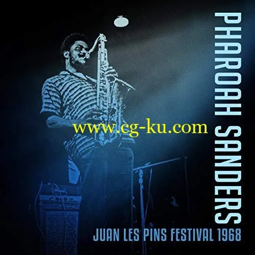 Pharoah Sanders – Juan Les Pins Festival 1968 (Live 1968) (2019) FLAC的图片1