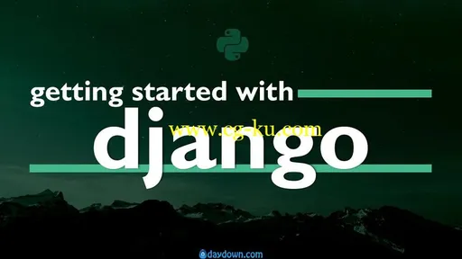 Getting Started with Django | Web Development in the Python Programming Language的图片1