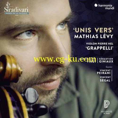 Mathias Levy, Jean-Philippe Viret, Sebastien Giniaux with guests Vincent Peirani, Vincent Segal – Unis Vers (2019) FLAC的图片1