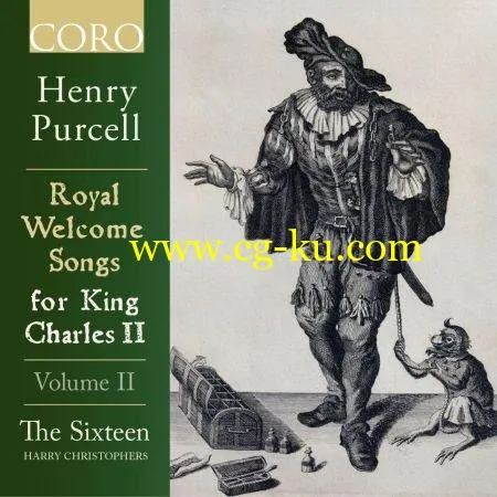 The Sixteen & Harry Christophers – Royal Welcome Songs for King Charles II Volume II (2019) FLAC的图片1