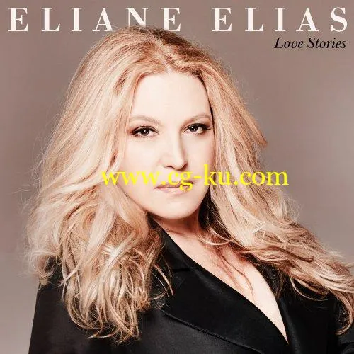 Eliane Elias – Love Stories (2019) FLAC的图片1