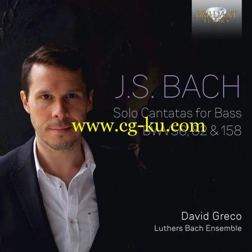 Tymen Jan Bronda, Luthers Bach Ensemble & David Greco – J.S. Bach: Solo Cantatas for Bass BWV56, 82 & 158 (2019) FLAC的图片1