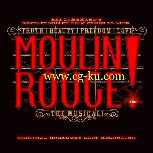 Original Broadway Cast of Moulin Rouge! The Musical – Moulin Rouge! The Musical (2019) FLAC的图片1