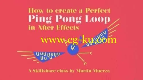 Skillshare – How to create a perfect Ping Pong Loop in After Effects的图片1