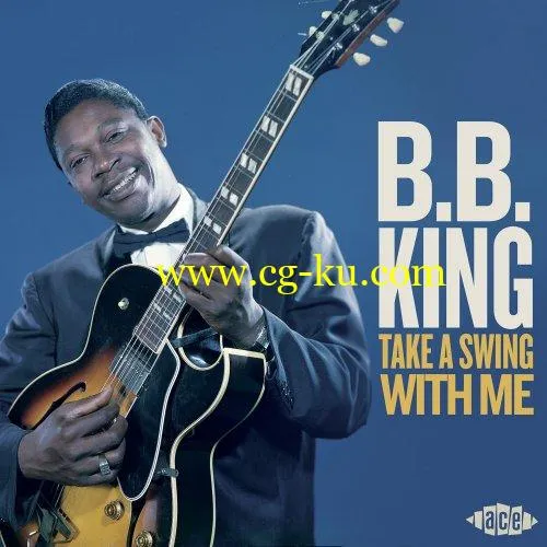 B.B. King – Take A Swing With Me (2019) Flac的图片1