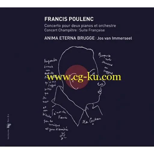 Anima Eterna Brugge – Poulenc: Concerto pour deux pianos et orchestre, Concert Champtre Suite Franaise (2019) FLAC的图片1