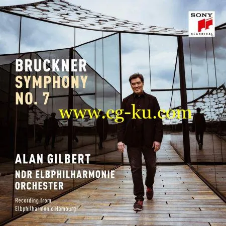 NDR Elbphilharmonie Orchester, Alan Gilbert, Anton Bruckner – Bruckner: Sinfonie Nr. 7 (2019) FLAC的图片1