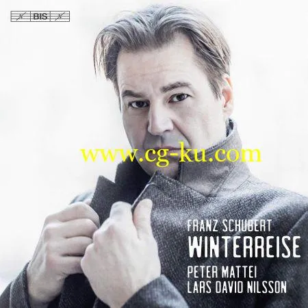 Peter Mattei Lars David Nilsson – Schubert: Winterreise, Op. 89, D. 911 (2019)的图片1